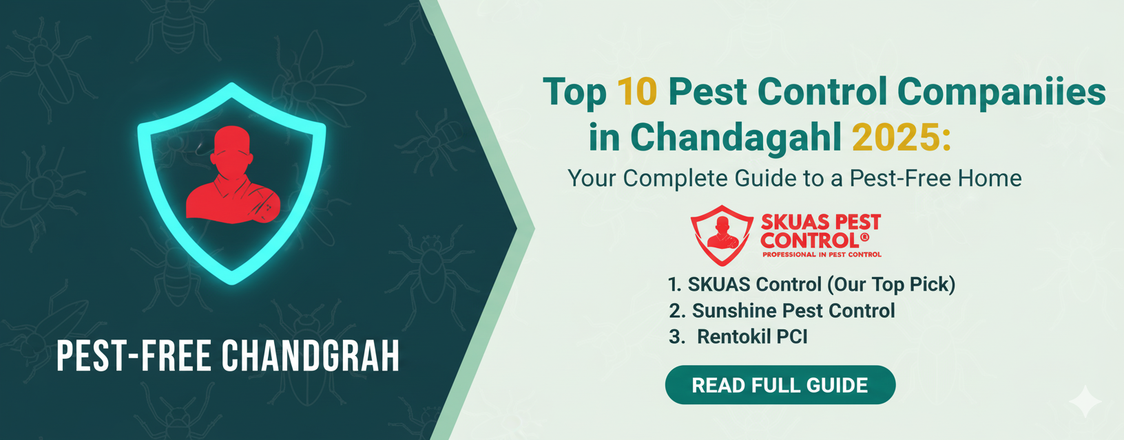 Top 10 Pest Control Companies in Chandigarh 2025: Your Complete Guide to a Pest-Free Home